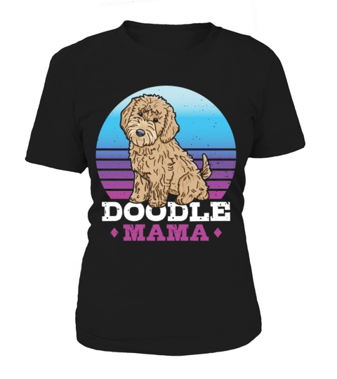 Womens Doodle Mama Labradoodle Goldendoodle Women's T-Shirt
