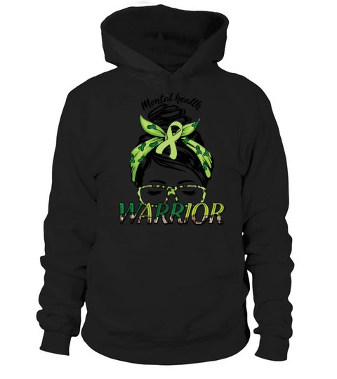 Green Mental Health Warrior Awareness Month Hoodie Unisex