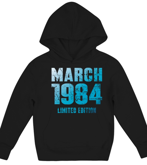 March 1984 Limited Edition Birthday Present Kids Hoodie