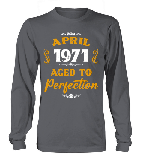 April 1971 Vintage Birthday Present Long sleeved Unisex