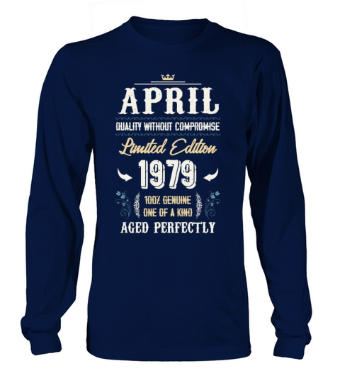 April 1979 Vintage Birthday Present Long sleeved Unisex