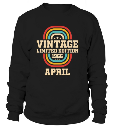 57th birthday April vintage 1966 vintage Sweatshirt Unisex