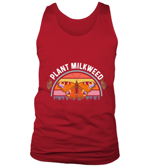Plant Milkweed Butterfly Lepidopterist Tank Top Unisex