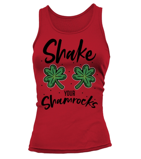 Funny Irish Saint Patricks Day Shake Your Tank top Woman