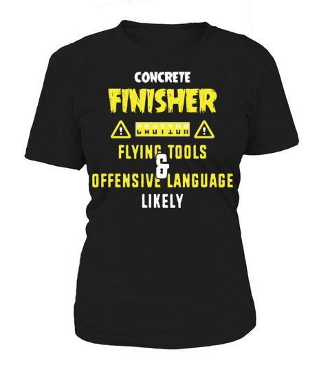 Funny Work For Men Construction Concrete Finisher Women's T-Shirt