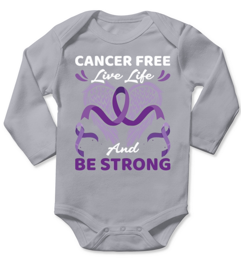 Cancer free live life and be strong Long Sleeve Baby One-Piece