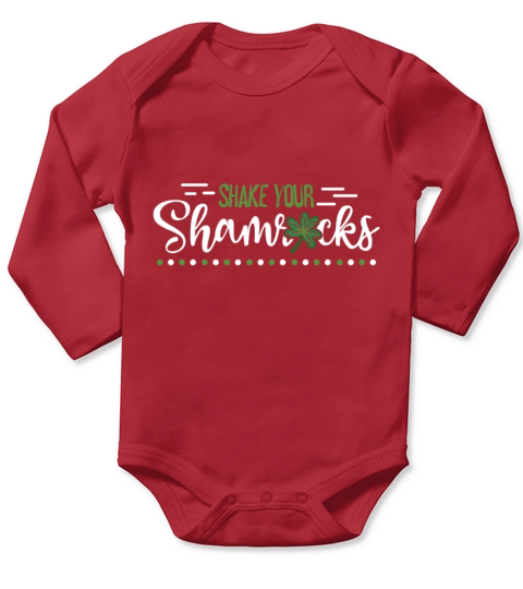 Funny Irish Saint Patricks Day Shake Your Long Sleeve Baby One-Piece