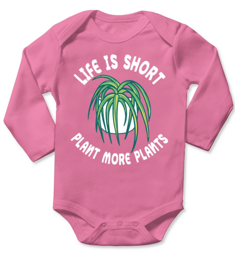 Funny Plant Quote Garden Lover Long Sleeve Baby One-Piece