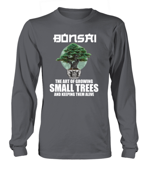 Bonsai Japan Silhouette Gardener Gardening Lover Long sleeved Unisex