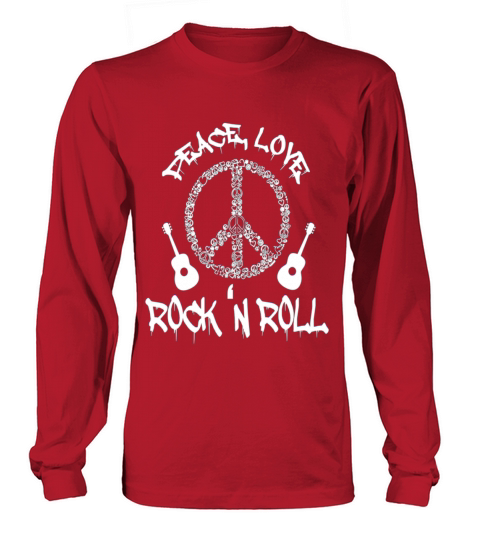 Peace Love and Rock and Roll Tee Long sleeved Unisex
