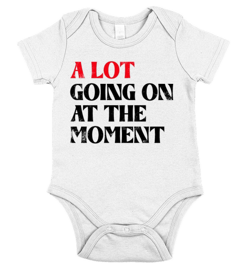 A Lot Going On At The Moment Short Sleeve Baby One-Piece