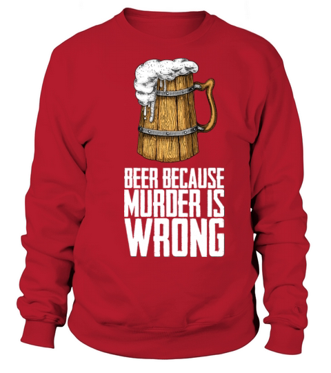 Beer Alcohol Sweatshirt Unisex