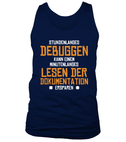 Stundenlanges Debuggen Full Stack Coder Software Tank Top Unisex