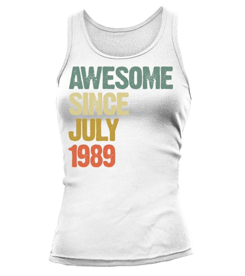 Distressed Vintage Awesome Since July 1989 Tank top Woman
