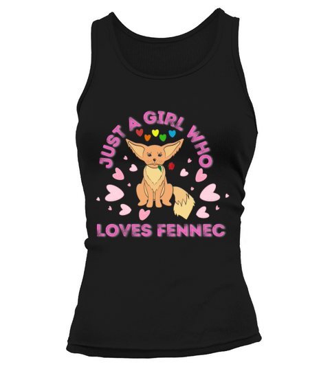 just a girl who loves fennec Tank top Woman