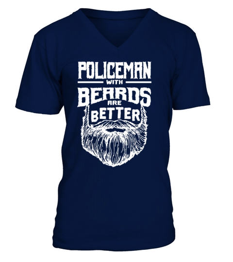 Policeman with Beards are Better Police Officer Fu V-Neck T-shirt