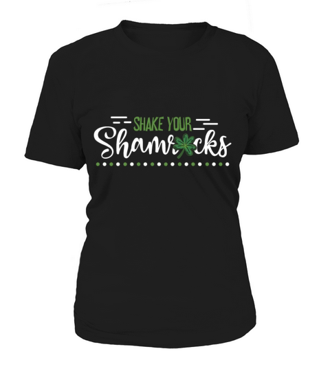Funny Irish Saint Patricks Day Shake Your Women's T-Shirt