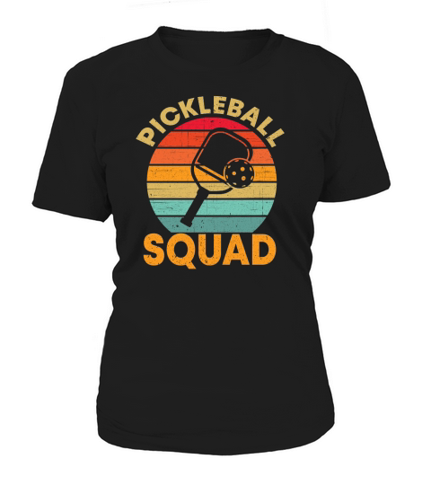 Pickleball Player Funny Pickle Ball Pickleball Squad Women's T-Shirt