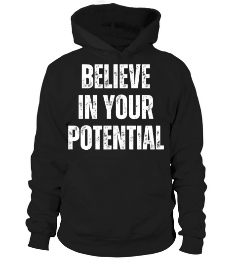 Inspirational and Motivational Quotes for Success Hoodie Unisex
