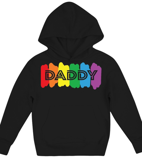 Daddy Pride LGBTQ Inspirational Kids Hoodie