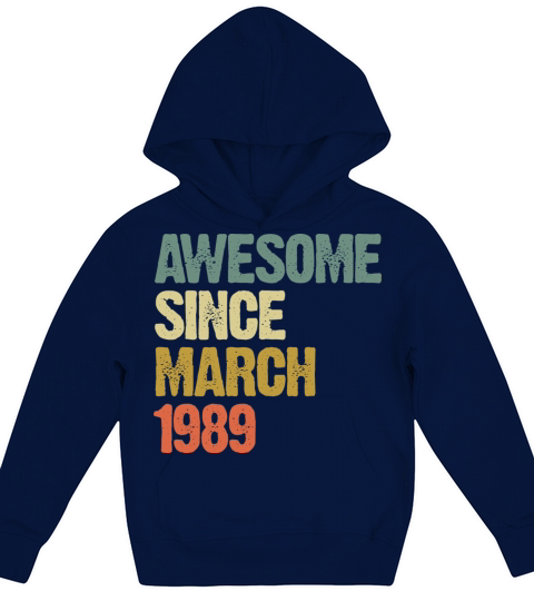 Retro Awesome Since March 1989 Groovy Vintage Kids Hoodie