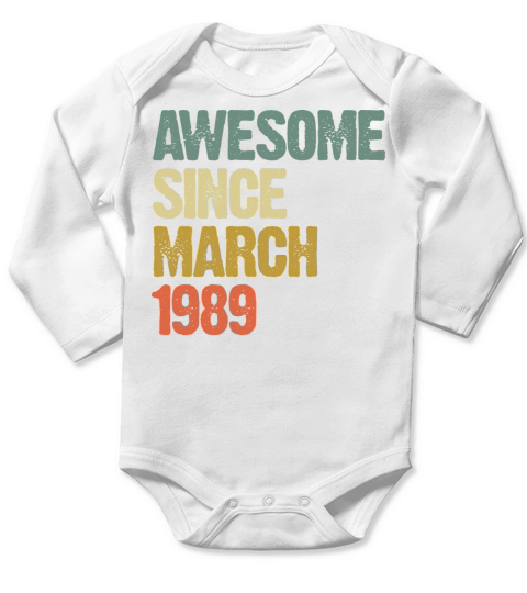Retro Awesome Since March 1989 Groovy Vintage Long Sleeve Baby One-Piece