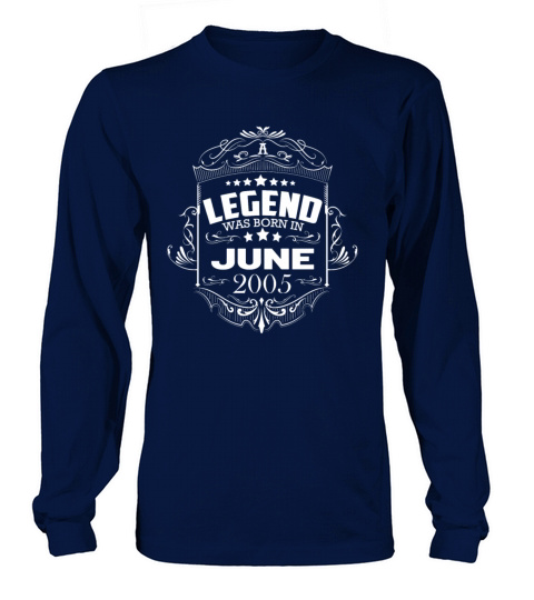 a legend was born in 2005 Long sleeved Unisex