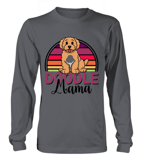Womens Doodle Mama Labradoodle Goldendoodle Long sleeved Unisex