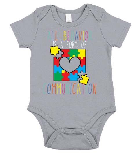 All Behavior Is A Form Of Communication Autismgene Short Sleeve Baby One-Piece