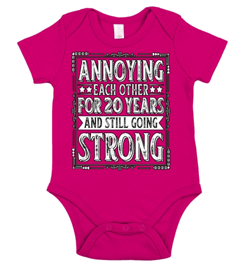 Annoying Each Other For 20 Year Anniversary Short Sleeve Baby One-Piece