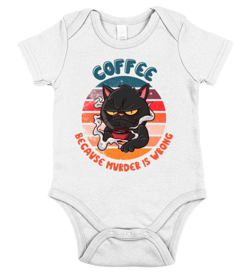 Black Grumpy Cat - Coffee because Murder is Wrong Short Sleeve Baby One-Piece