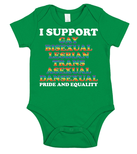 I Support Gay Bisexual Lesbian Trans Asexual Dansexual Pride And Equality Short Sleeve Baby One-Piece