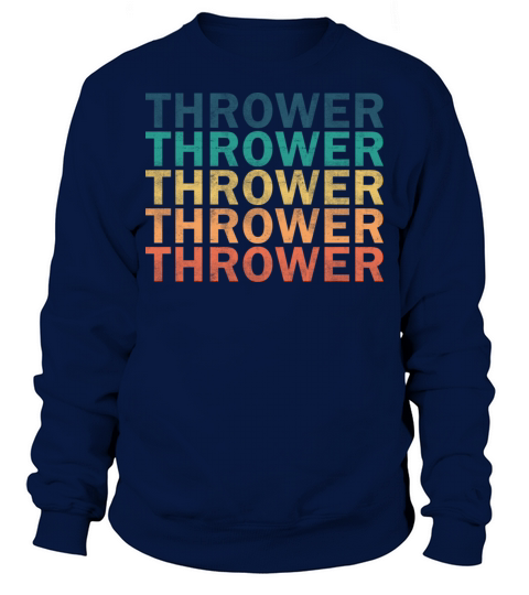 Thrower Name T Shirt - Thrower Vintage Retro Name Sweatshirt Unisex