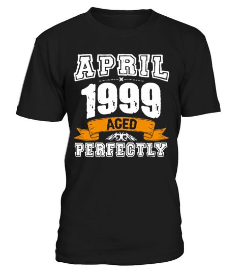 April 1999 Vintage Birthday Present T-Shirt Unisex