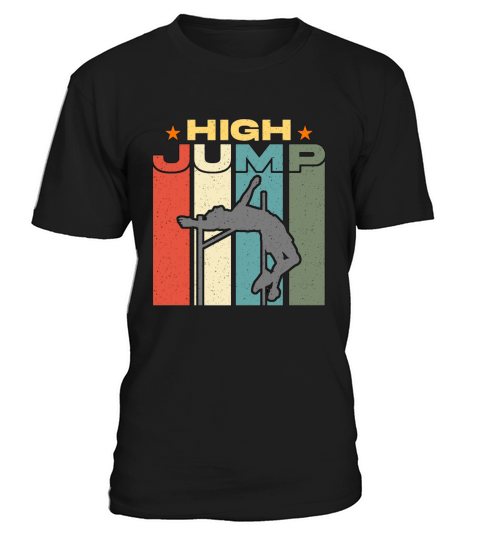 High Jump Retro Jumping Pole Vaulting High Jumper T-Shirt Unisex