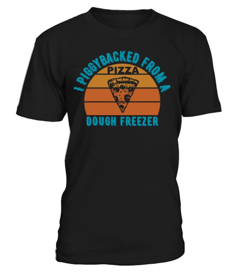 I piggy backed from a dough freezer T-Shirt Unisex