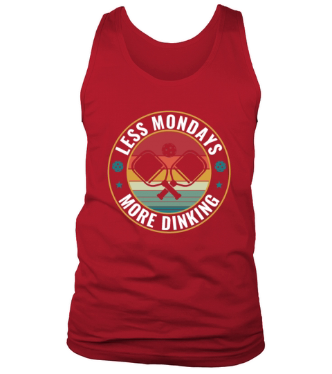 PicklebalI Less Mondays More Dinking Pickleball Tank Top Unisex