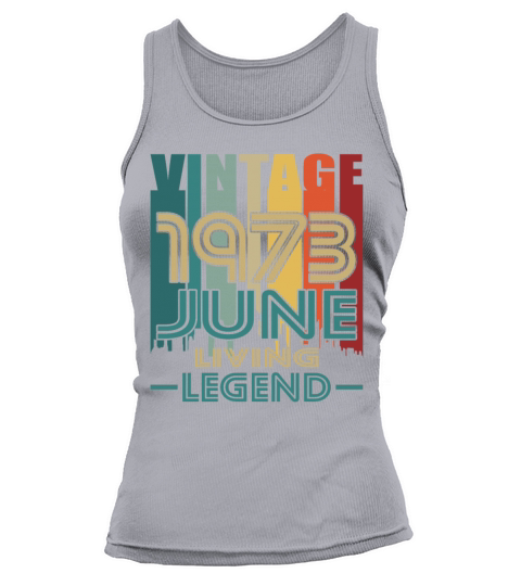 50th birthday june 1973 vintage 1973 Tank top Woman