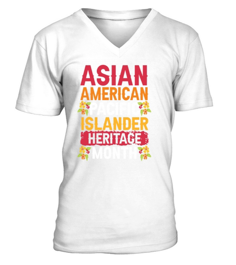 Asian Pacific Islander Heritage Month V-Neck T-shirt