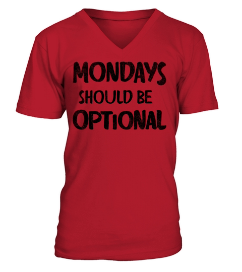 Monday should be optional vintage V-Neck T-shirt
