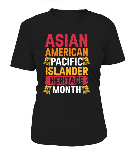 Asian Pacific Islander Heritage Month Women's T-Shirt