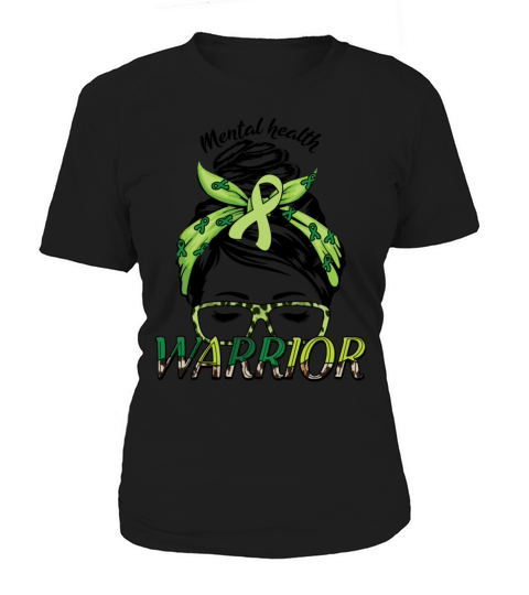 Green Mental Health Warrior Awareness Month Women's T-Shirt