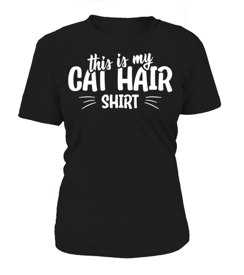 This is my cat hair shirt funny cat quote Women's T-Shirt