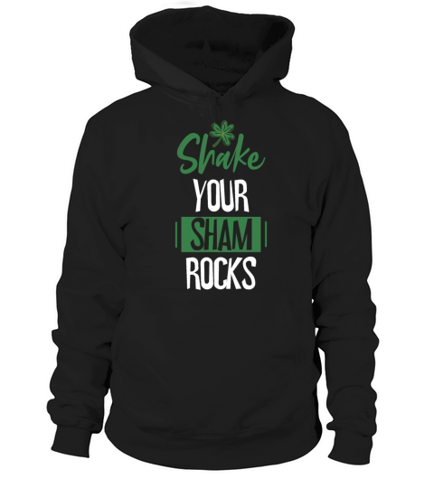 Funny Irish Saint Patricks Day Shake Your Hoodie Unisex