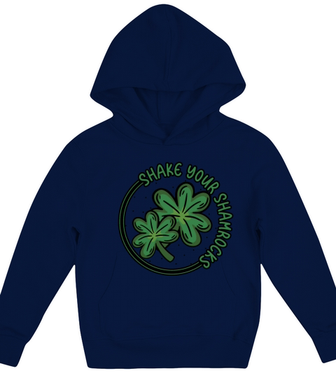 Funny Irish Saint Patricks Day Shake Your Kids Hoodie
