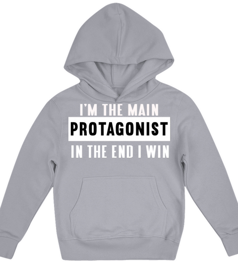 Im the main protagonist in the end I win Kids Hoodie