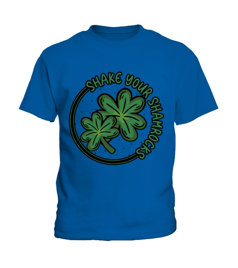 Funny Irish Saint Patricks Day Shake Your Kids T-Shirt