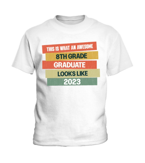 Retro Awesome 8th Grade Graduate Graduating 2023 Kids T-Shirt