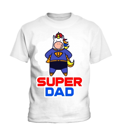 Super Dad Superhero Unicorn Kids T-Shirt