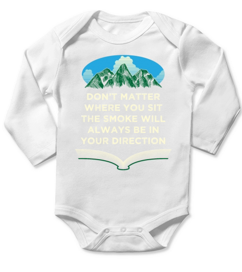 Smoke Always in Your Direction Camping Sayings Cam Long Sleeve Baby One-Piece